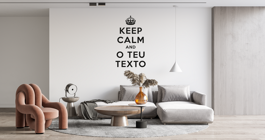 Keep Calm And O_Teu_Texto